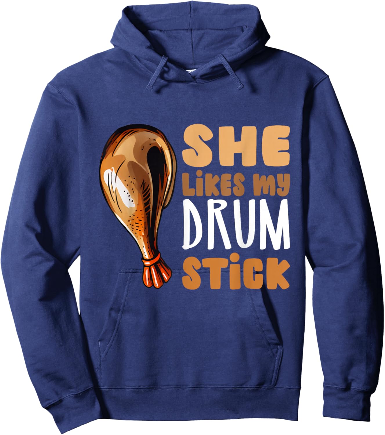 She Likes My Drum Stick Funny Thanksgiving Couple Matching Hoodie - Hoodie | Navy