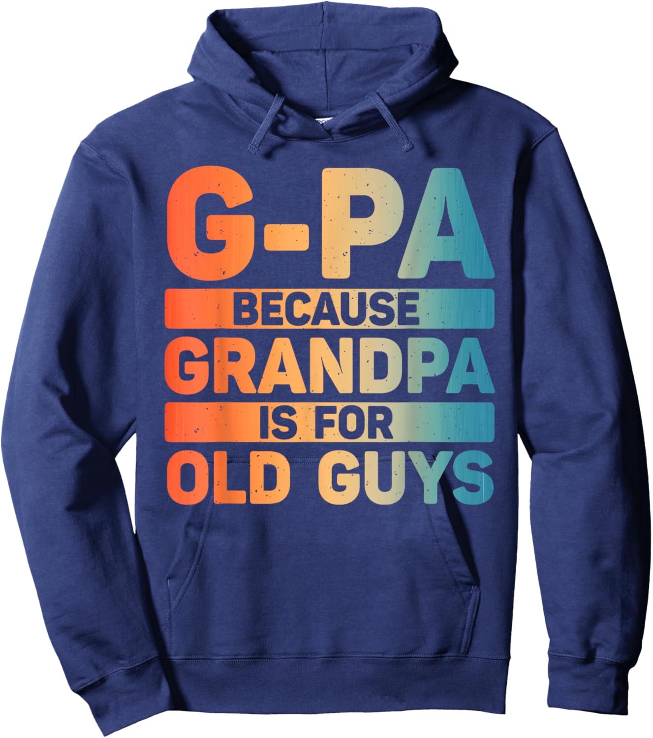 G-Pa Design For Grandpa From Grandkids Father's Day G-Pa Hoodie - Hoodie | Navy