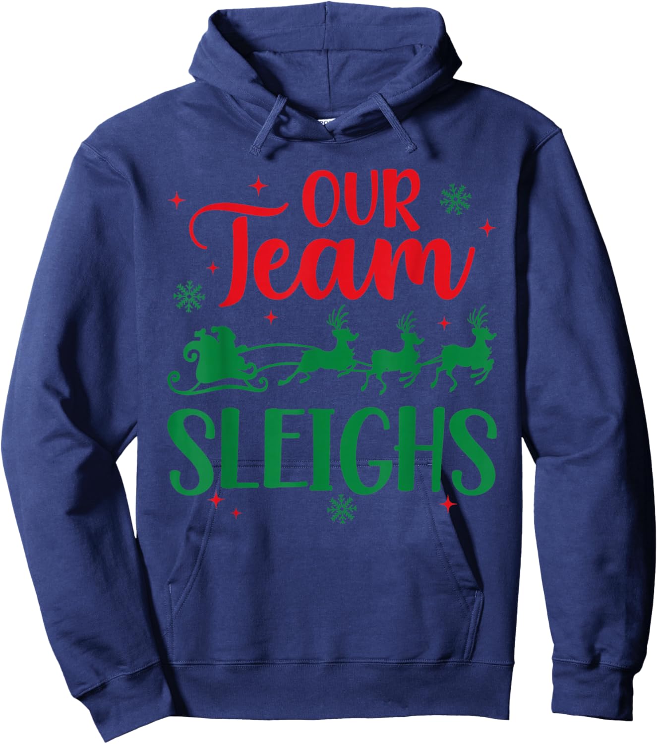 Our Team Sleighs Christmas Santa Reindeers Office Staff Hoodie - Hoodie | Navy