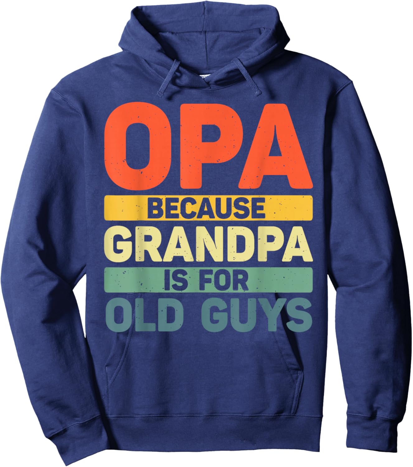 Best Opa Design For Grandpa From Grandkids Father's Day Opa Hoodie - Hoodie | Navy