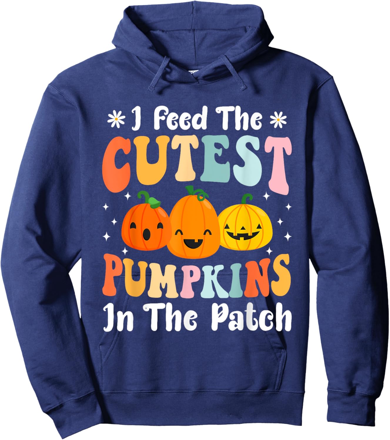I Feed Cutest Pumpkins In The Patch Lunch Lady Halloween Hoodie - Hoodie | Navy