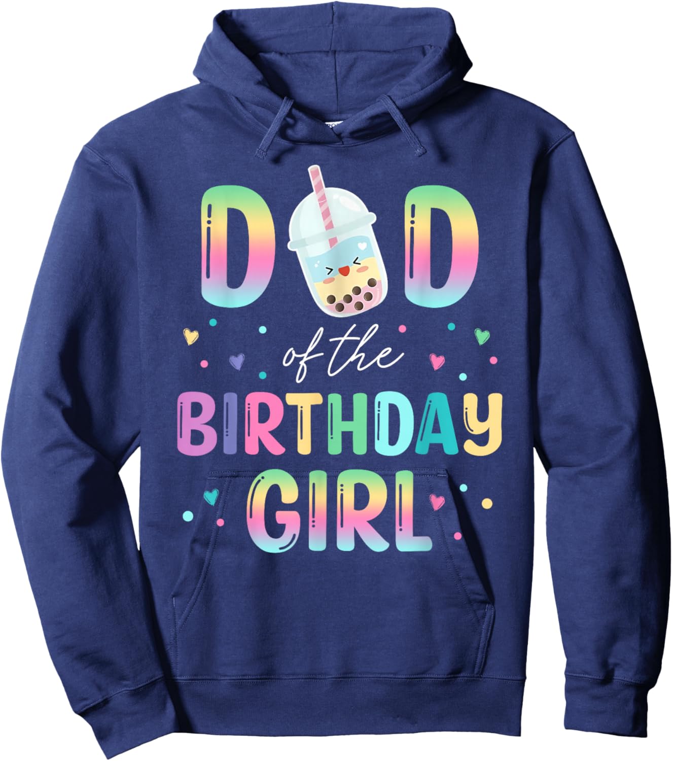 Dad Of The Birthday Girl Cute Bubble Boba Tea Party Hoodie - Hoodie | Navy