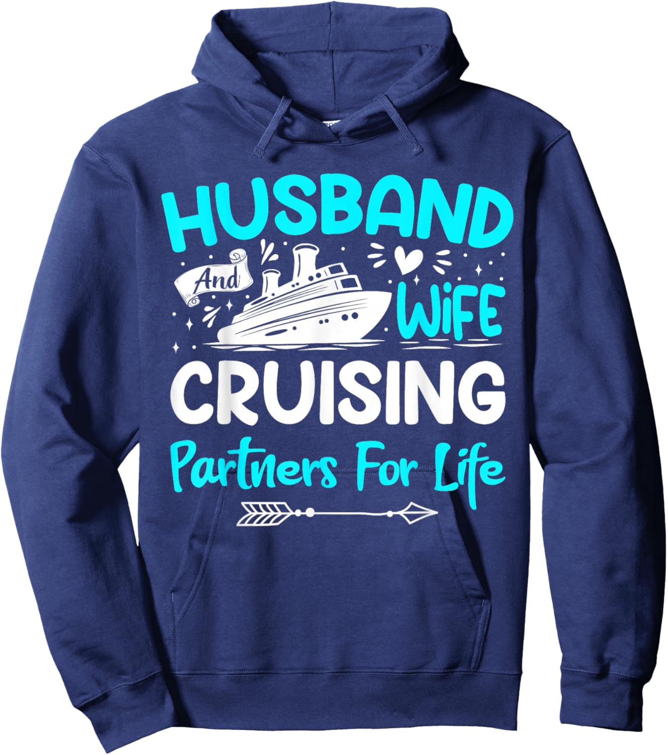 Husband And Wife Cruising Partners For Life Hoodie - Hoodie | Navy