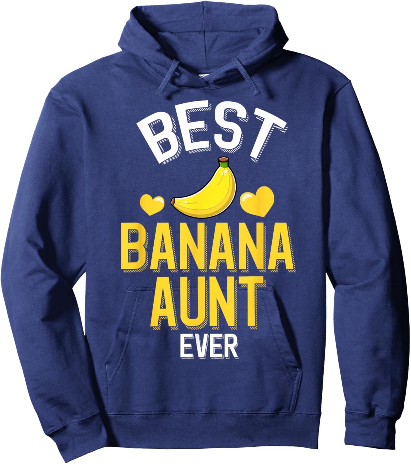 Best Banana Aunt Ever – Kawaii Banana Family Hoodie - Hoodie | Navy