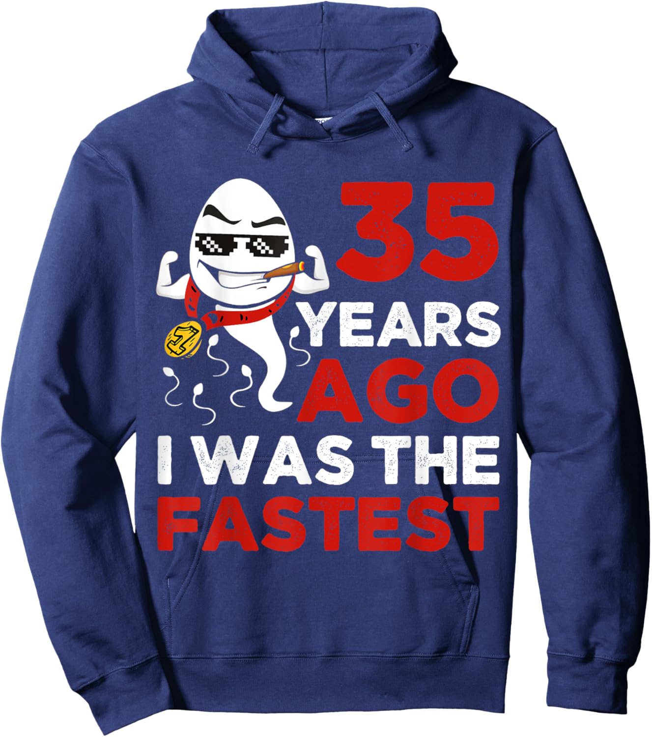 Funny 35th Birthday 35 Years Ago I Was The Fastest Him Hoodie - Hoodie | Navy