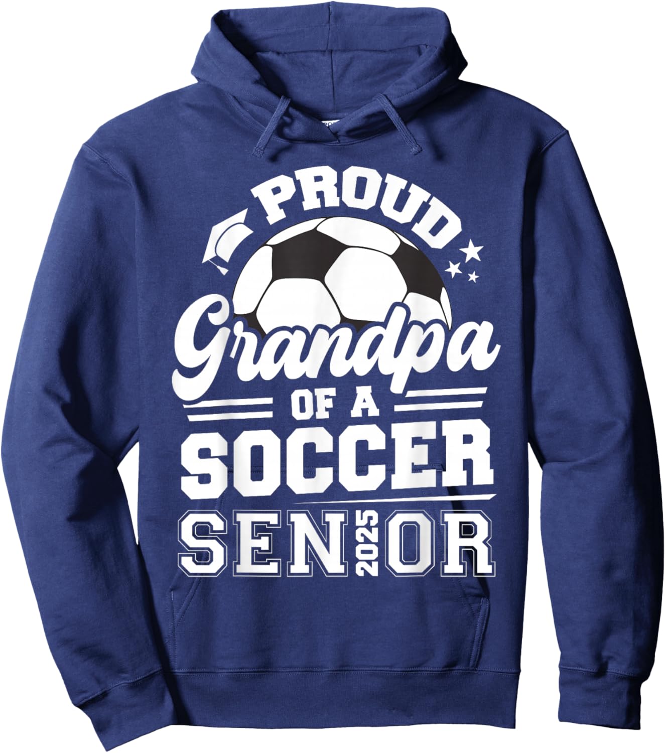 Proud Grandpa Of A Soccer Ball Senior 2025 Graduate Hoodie - Hoodie | Navy