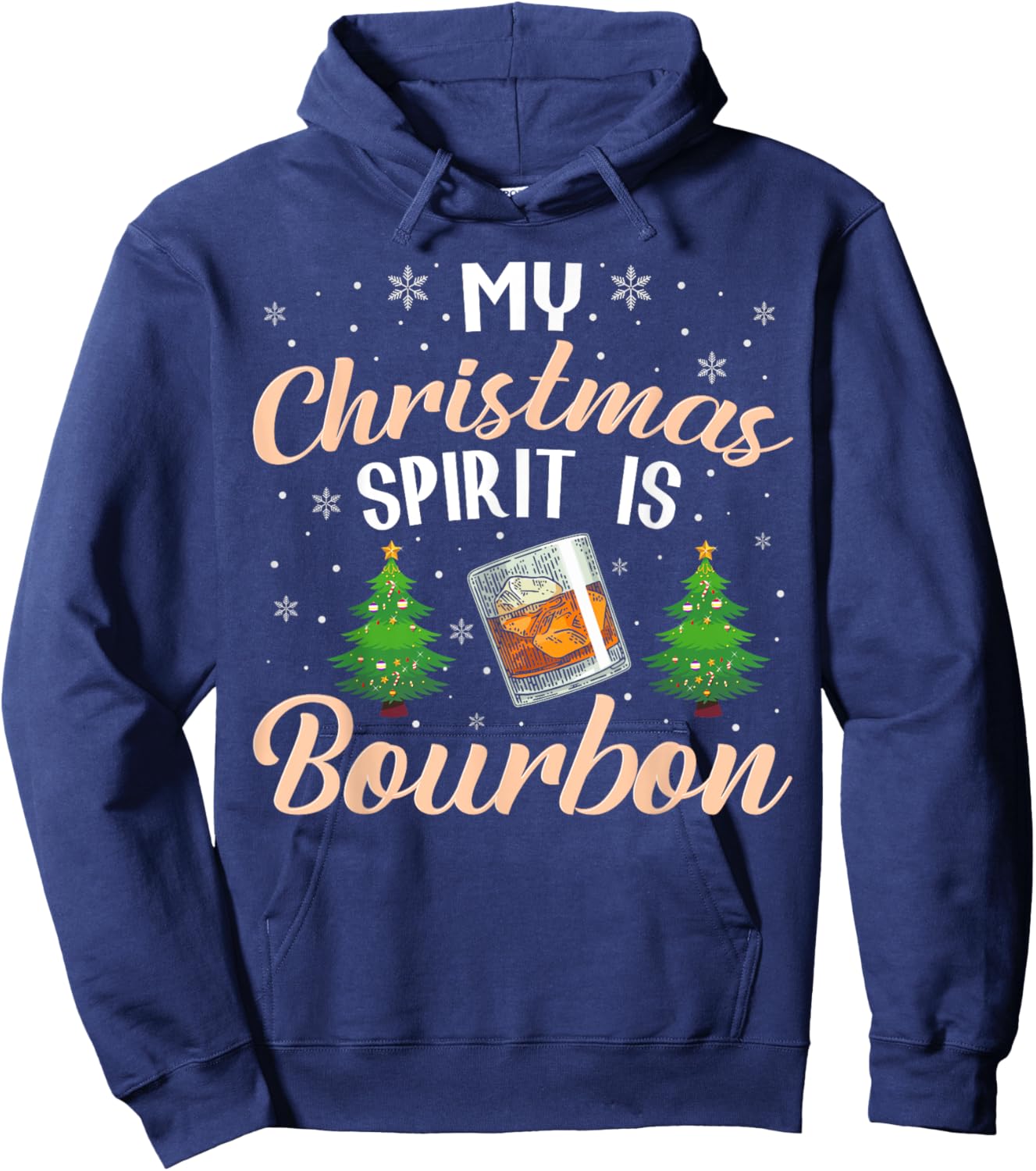 Christmas Bourbon Drinker My Christmas Spirit is Bourbon Hoodie - Hoodie | Navy