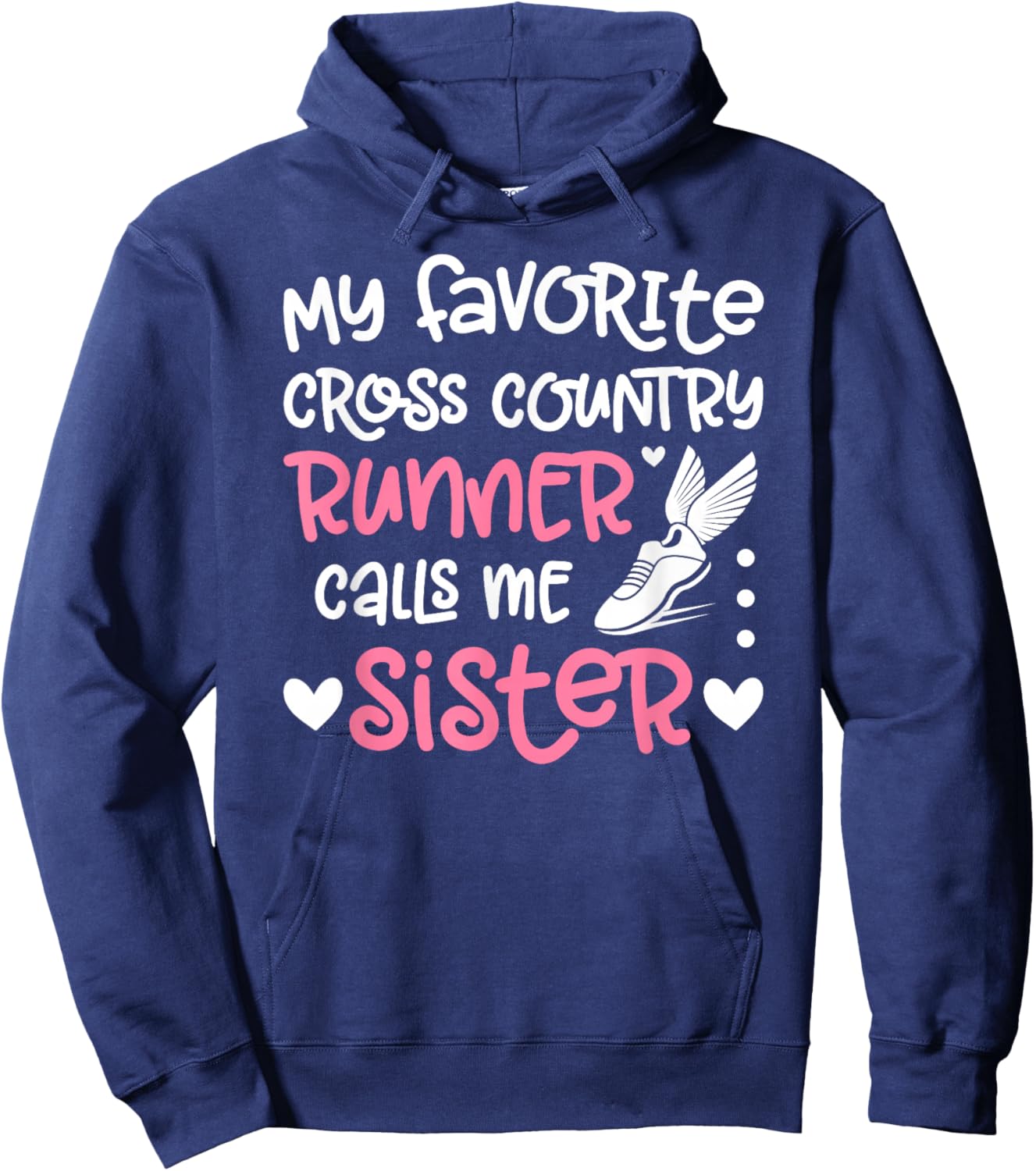 Proud Cross Country Sister Of A Cross Country Runner Sis Hoodie - Hoodie | Navy