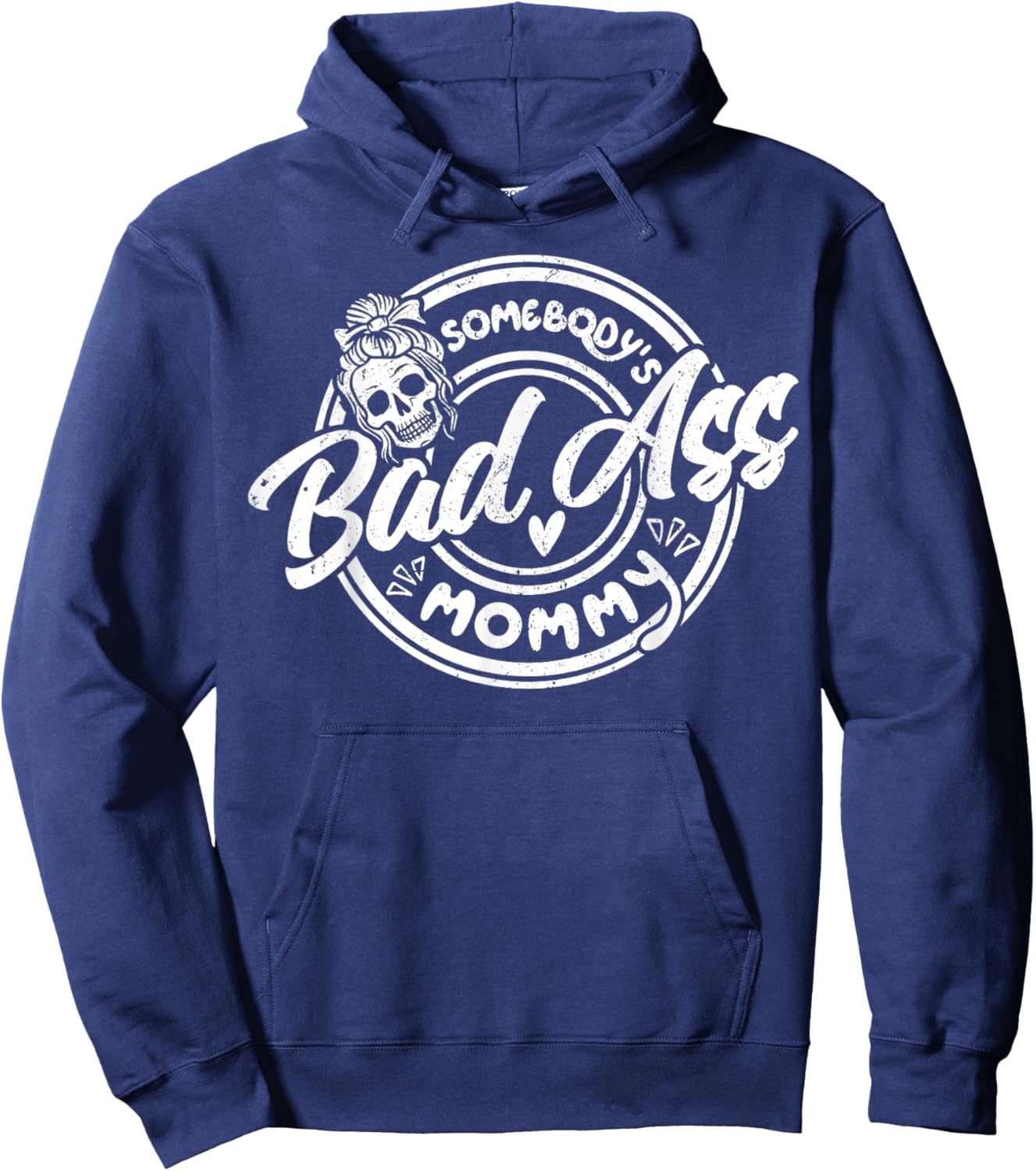 Somebody’s Badass Mommy Funny Mom Messy Bun Skeleton Hoodie - Hoodie | Navy
