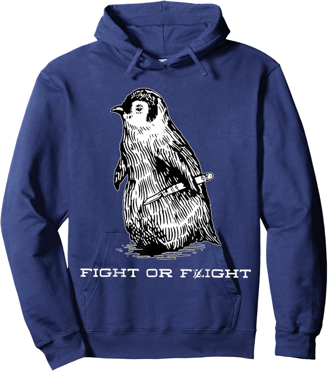 Fight or Flight Funny Penguin Funny Meme North Pole Penguin Hoodie - Hoodie | Navy