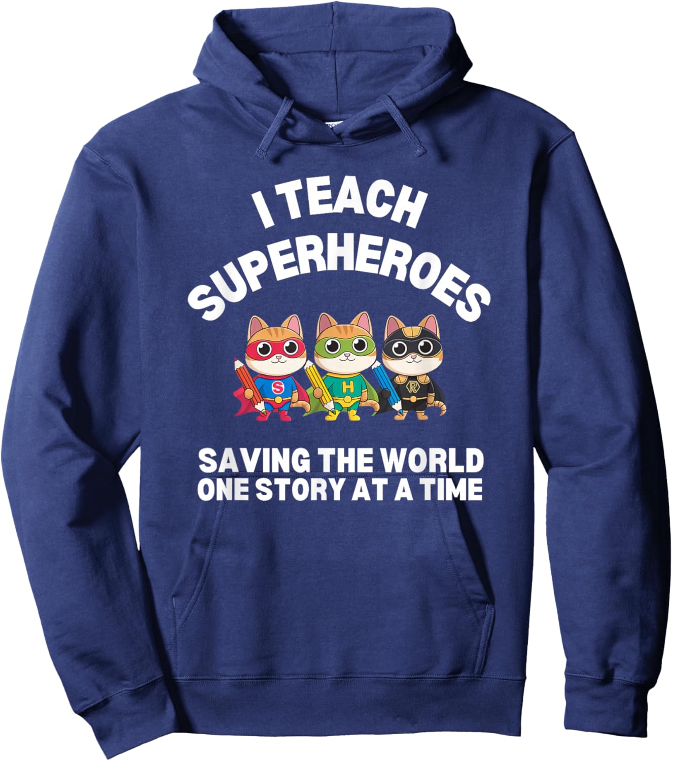 Cat Reading Teacher I TEACH SUPERHEROES Literacy Storyteller Hoodie - Hoodie | Navy