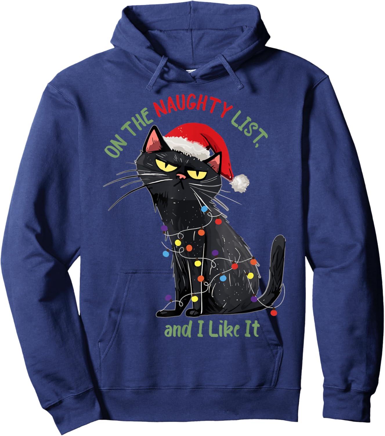 Funny Black Cat Christmas - On The Naughty List And I Like It - Cat Lover - Black, Short Sleeve, Adult, Small Hoodie - Hoodie | Navy