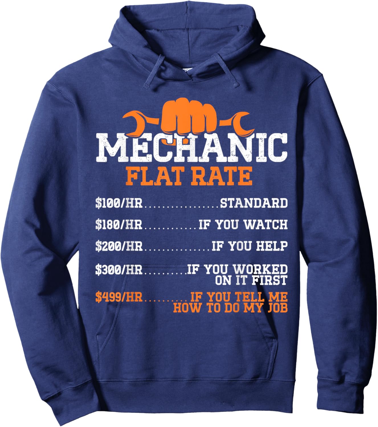 Mechanic Flat Rate Funny Mechanics Hourly Work for Dad Hoodie - Hoodie | Navy