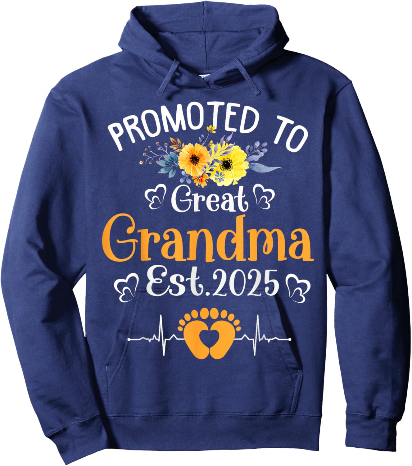 Promoted To Great Grandma Est 2025 Soon To Be Grandma Flower Hoodie - Hoodie | Navy