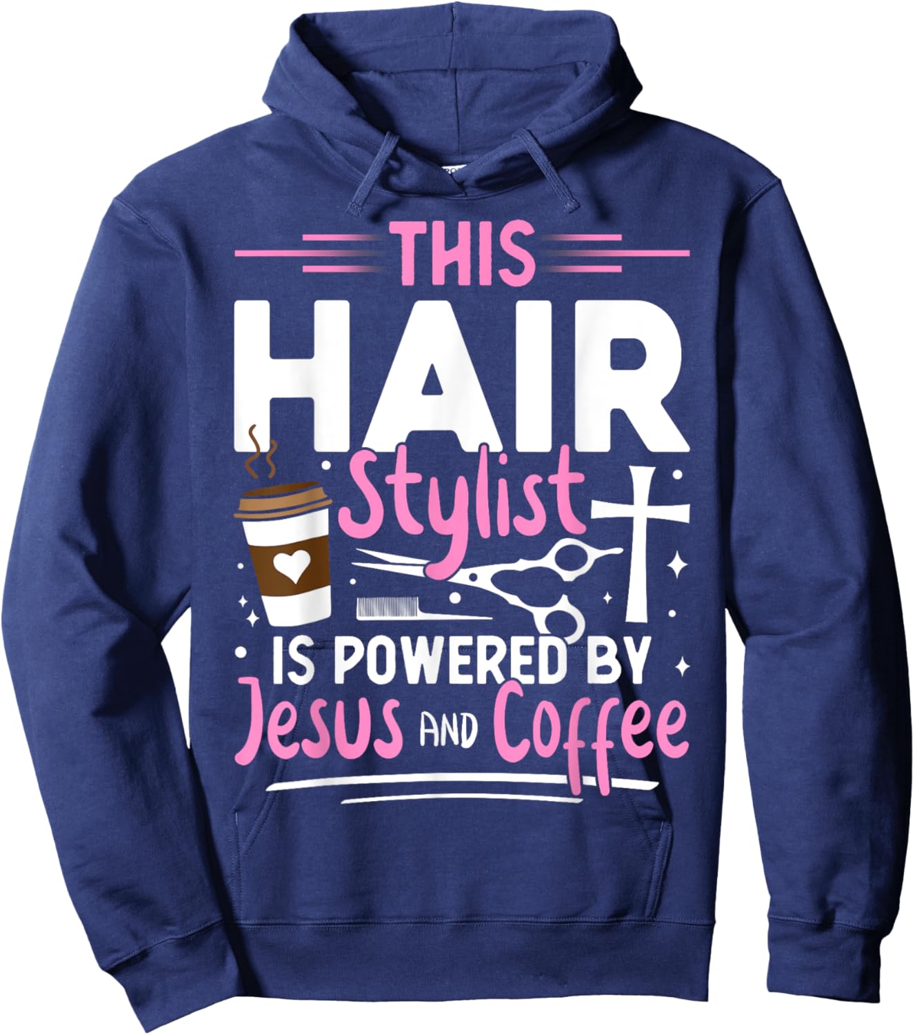 Funny Hairdresser Hair Stylist Humor Jesus Coffee Lover Hoodie - Hoodie | Navy