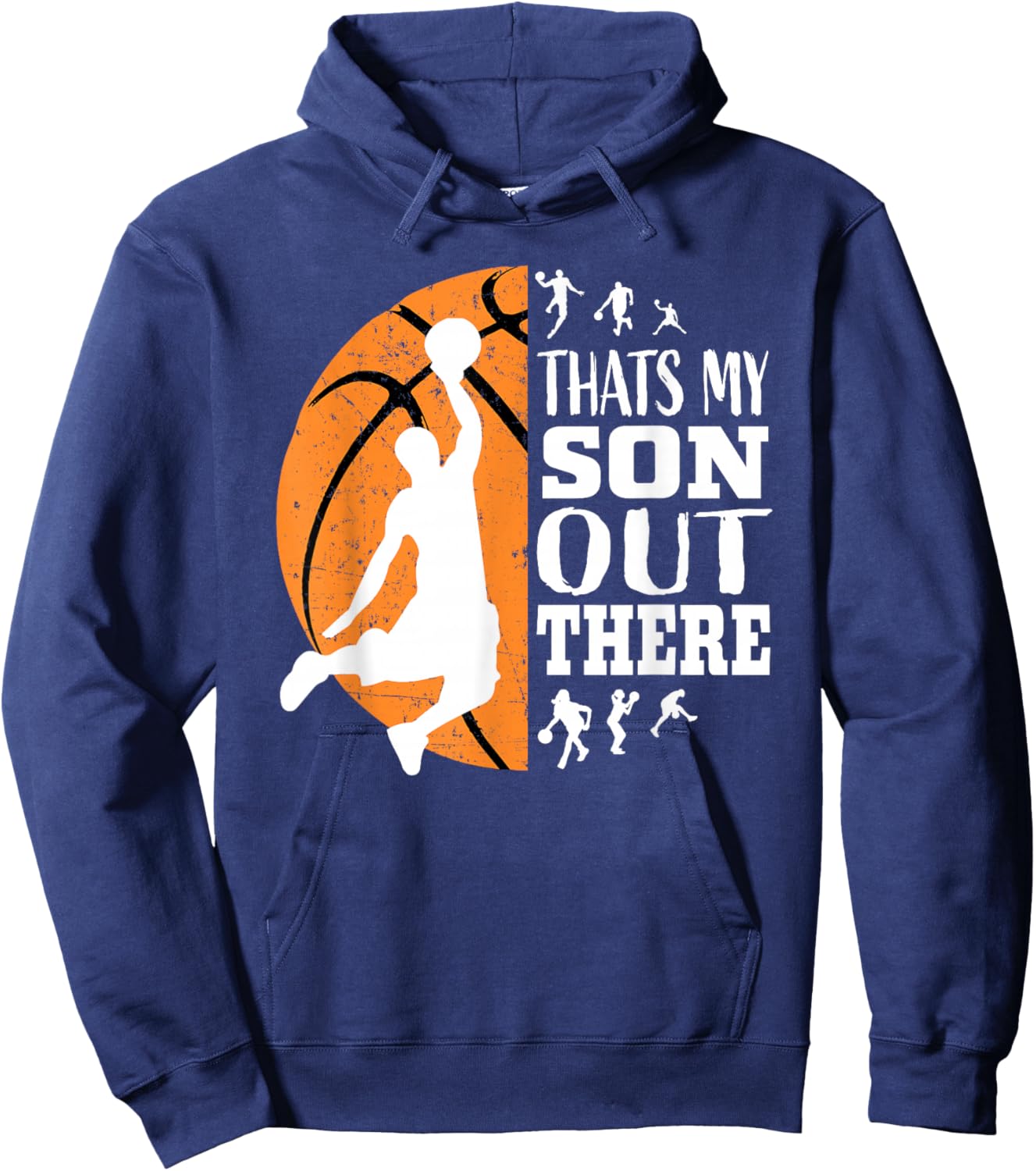 That's My Son Out There Basketball Shirts Mom Dad Matching Hoodie - Hoodie | Navy
