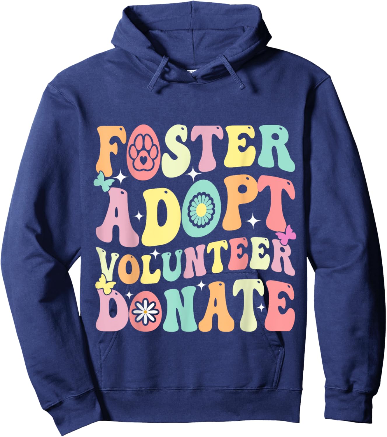 Groovy Foster Adopt Volunteer Donate Animal Rescue Dog Lover Hoodie - Hoodie | Navy