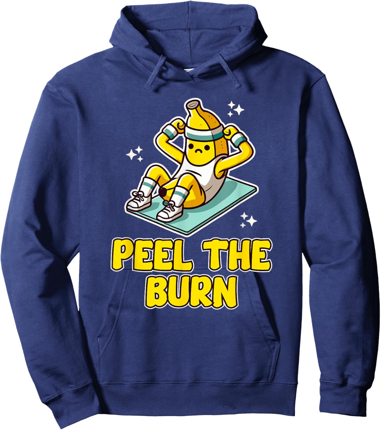 Funny Workout Men & Women Banana Pun Peel the Burn Graphic Hoodie - Hoodie | Navy