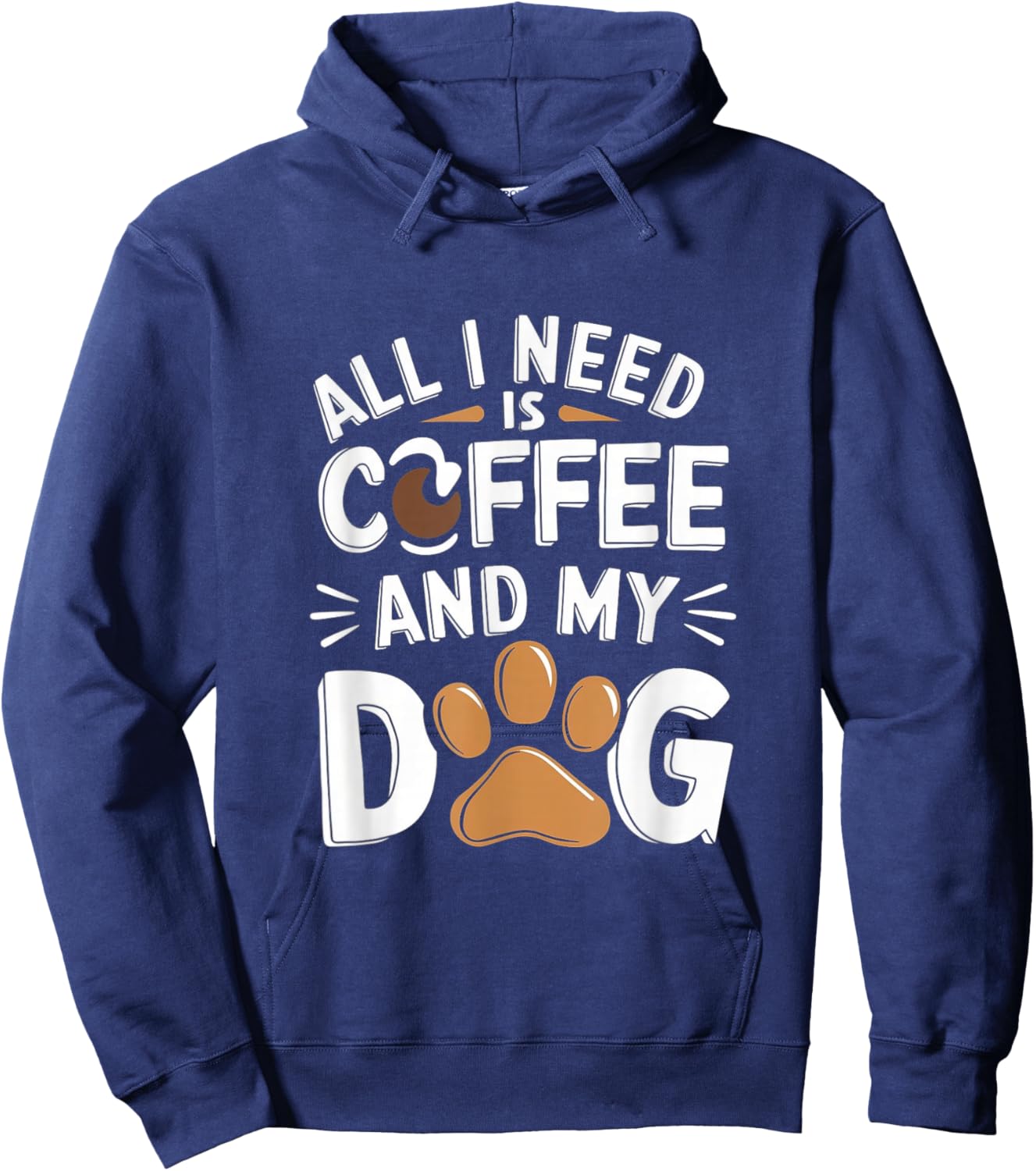 All I Need Is Coffee And My Dog Funny Dog Lover Coffee Hoodie - Hoodie | Navy