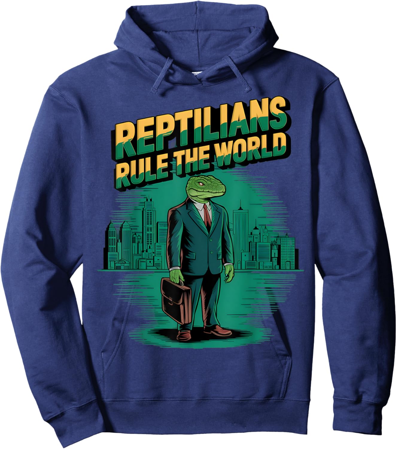 Reptilians Rule The World Conspiracy Theorists Men Women Hoodie - Hoodie | Navy