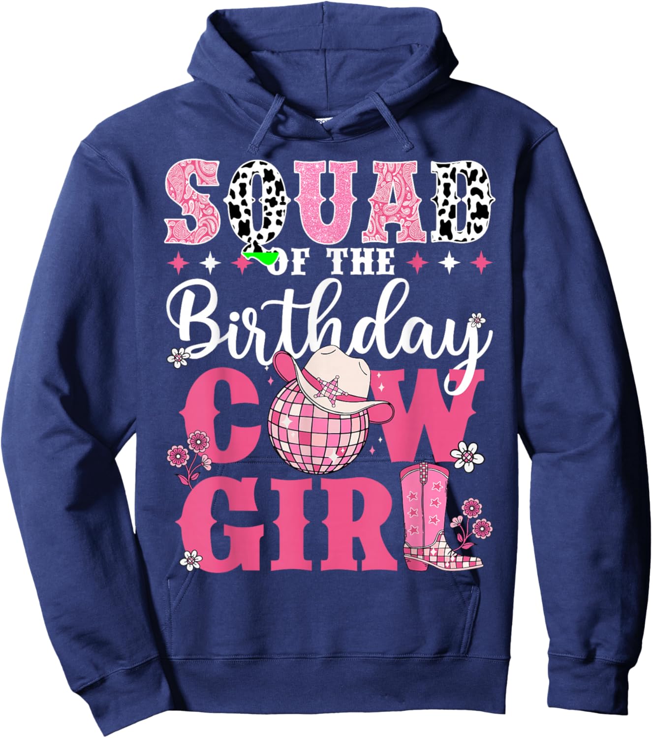 Squad Of The Birthday Cow-Girl Western Rodeo Bday Party Hoodie - Hoodie | Navy
