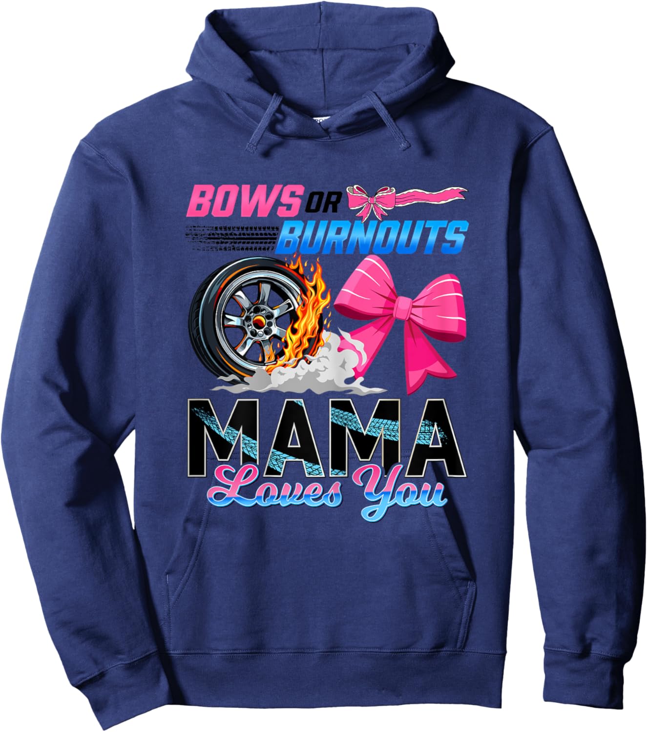 Burnouts Or Bows Gender Reveal Party Mama Announcement Hoodie - Hoodie | Navy