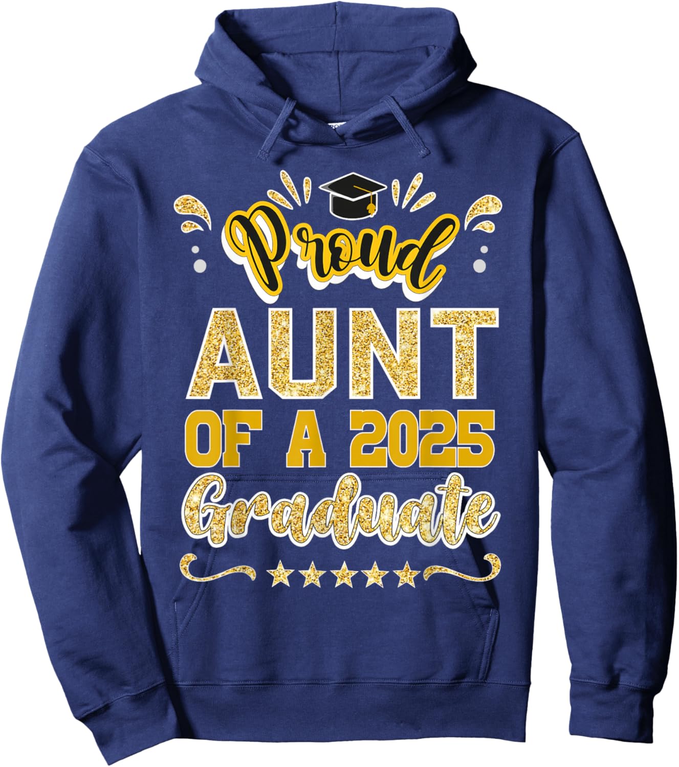 Proud Aunt of a 2025 Graduate Class Senior Graduation Aunt Hoodie - Hoodie | Navy