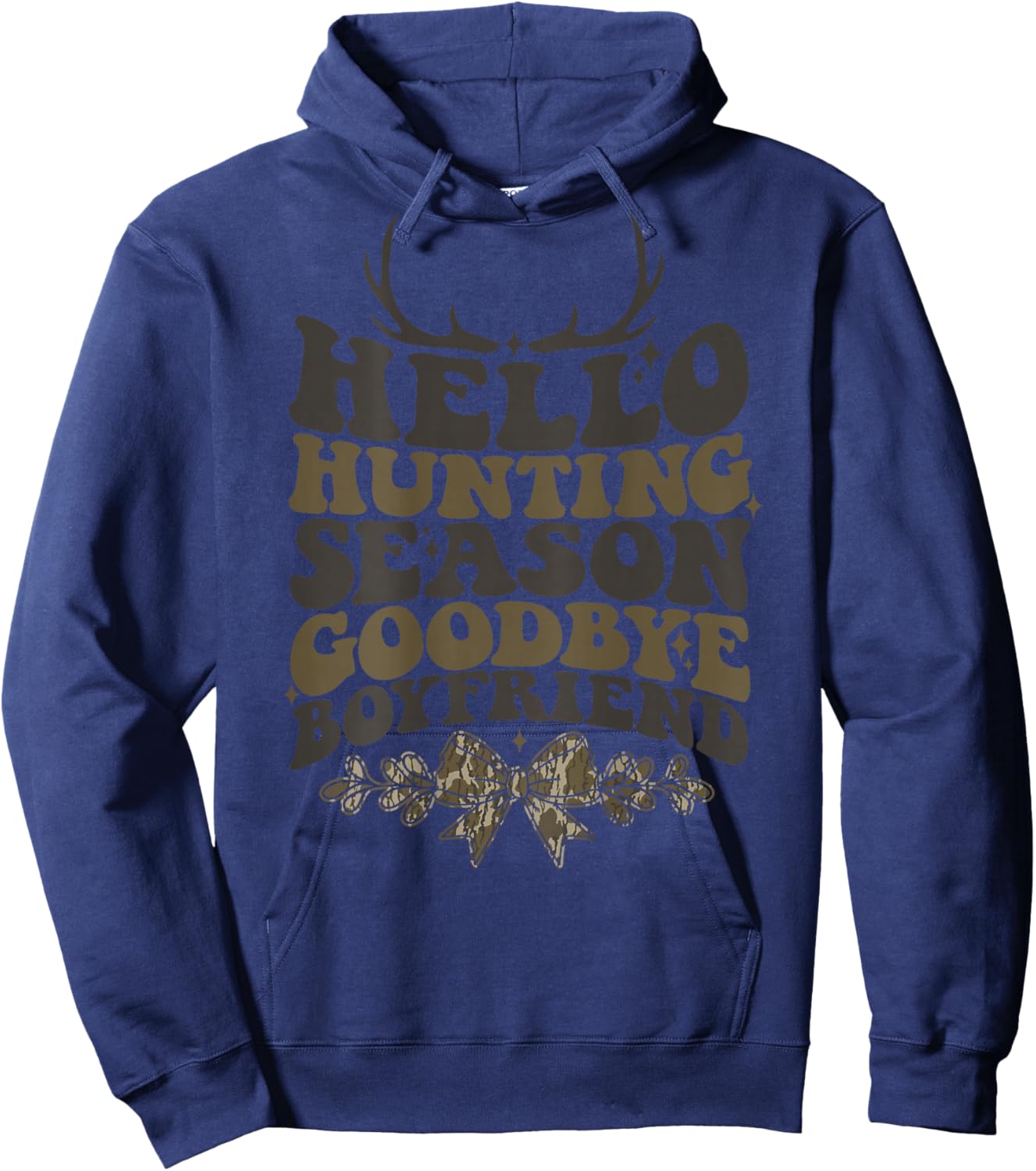 Hello Hunting Season Goodbye Boyfriend Coquette Camo Bow Hoodie - Hoodie | Navy