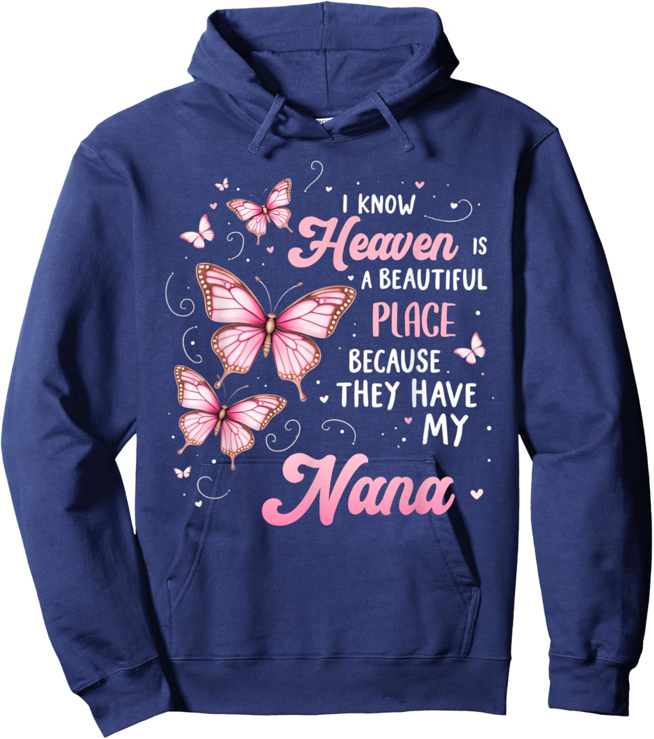 Nana Is My Guardian Angel In Heaven Memorial Day Men Women Hoodie - Hoodie | Navy