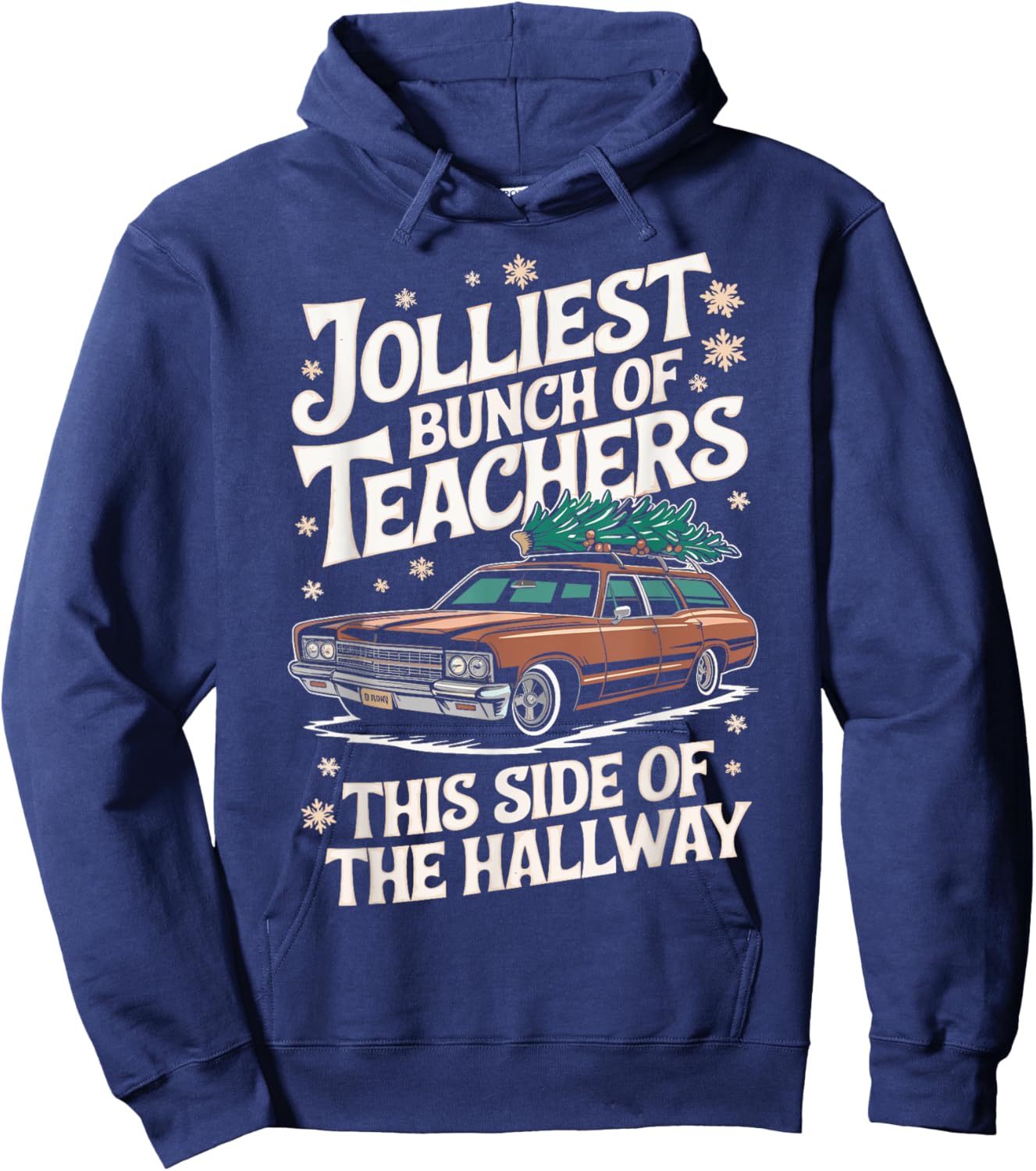 Jolliest Bunch Of Teachers This Side Of The Hallway Outfit Hoodie - Hoodie | Navy