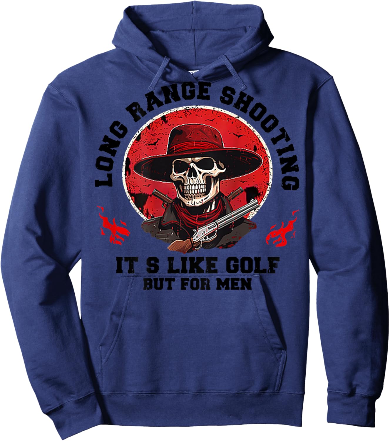 Long Range Shooting It's Like Golf But (on back) Hoodie - Hoodie | Navy