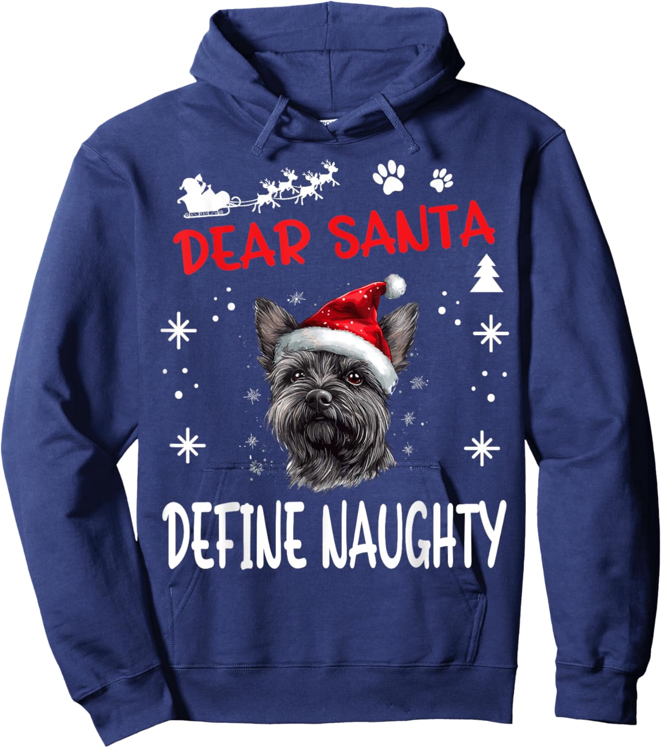 Cute Cairn Terrier Dog Christmas Dear Santa Define Naughty Men Women Kids Hoodie - Hoodie | Navy