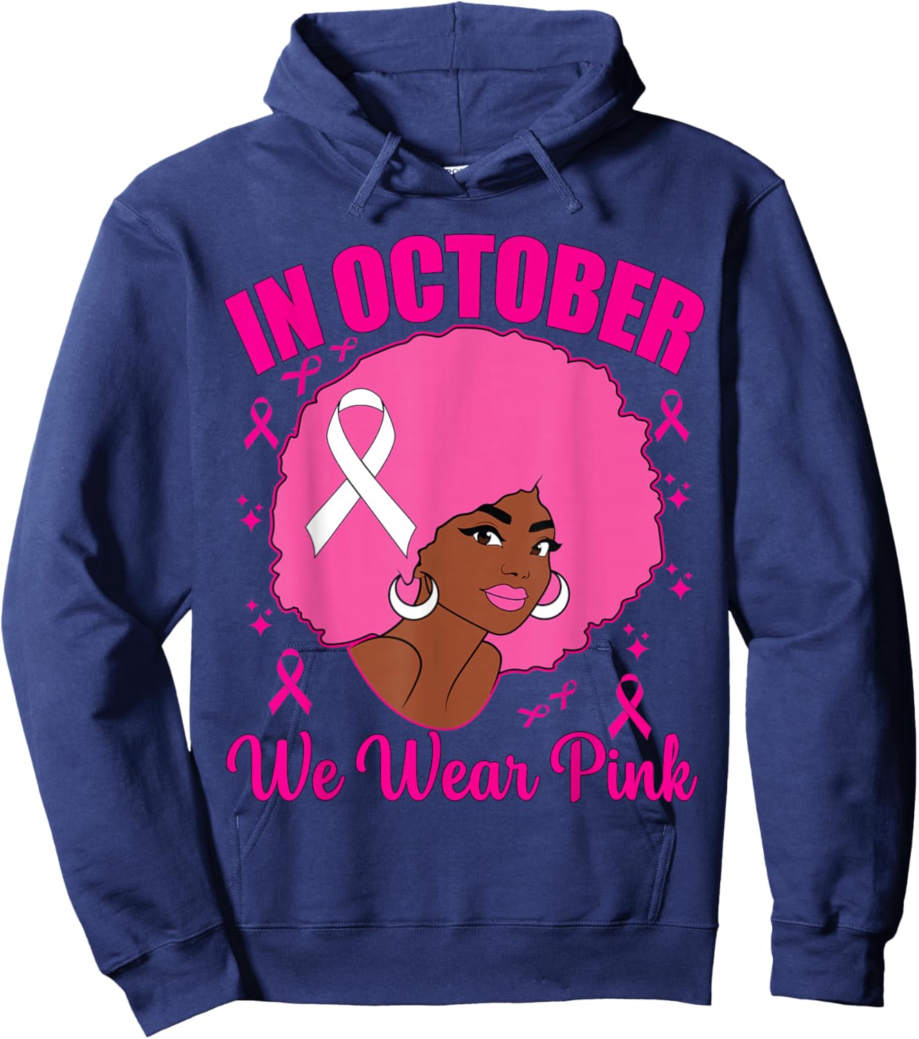 In October We Wear Pink Breast Cancer Awareness Black Women Hoodie - Hoodie | Navy