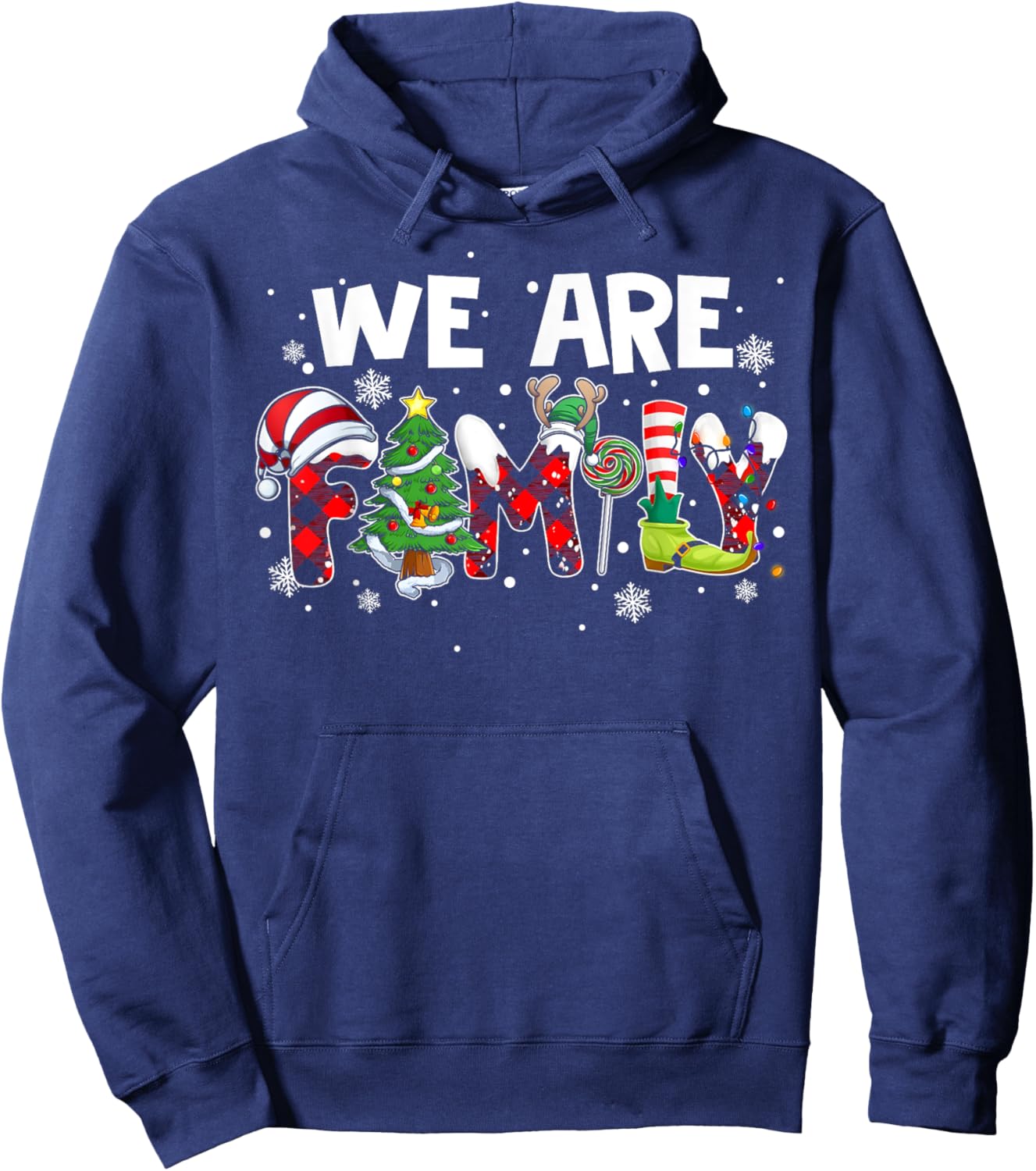 We Are Family Christmas Pajamas Funny Matching Family Xmas Hoodie - Hoodie | Navy