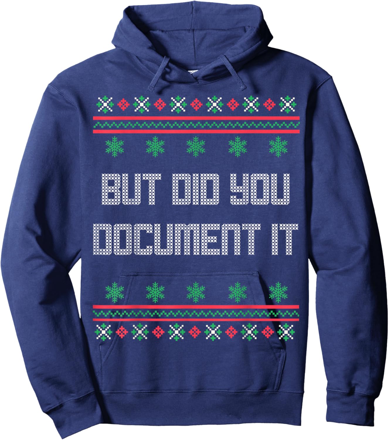 Christmas But Did You Document It Ugly Office Party Sweater Hoodie - Hoodie | Navy