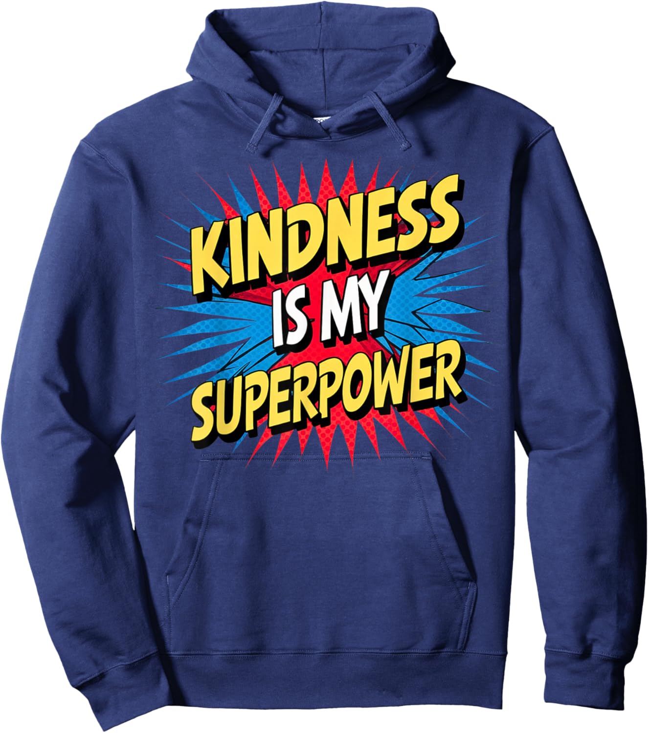 Kindness is My Superpower Anti Bullying Be Kind Comic Kids Hoodie - Hoodie | Navy