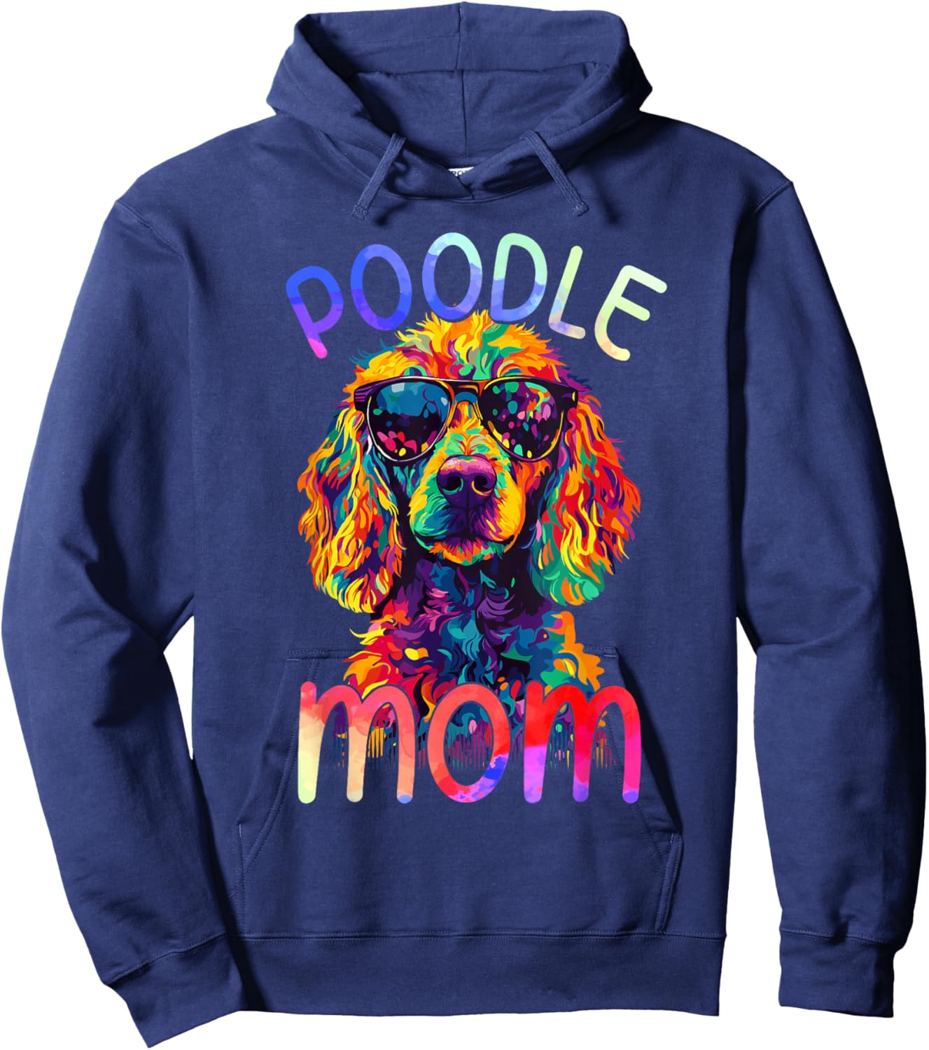 Poodle Mom Colorful Pop Art Poodle Hoodie - Hoodie | Navy