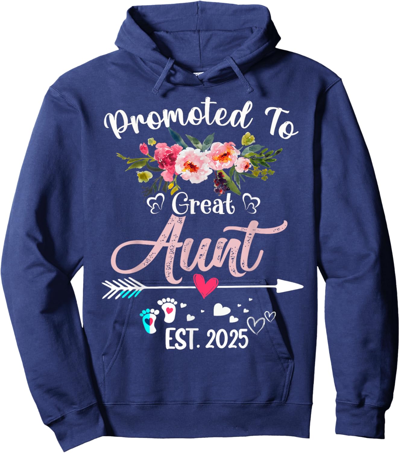 Promoted To Great Aunt 2025 Mothers Day First Time Mom Hoodie - Hoodie | Navy