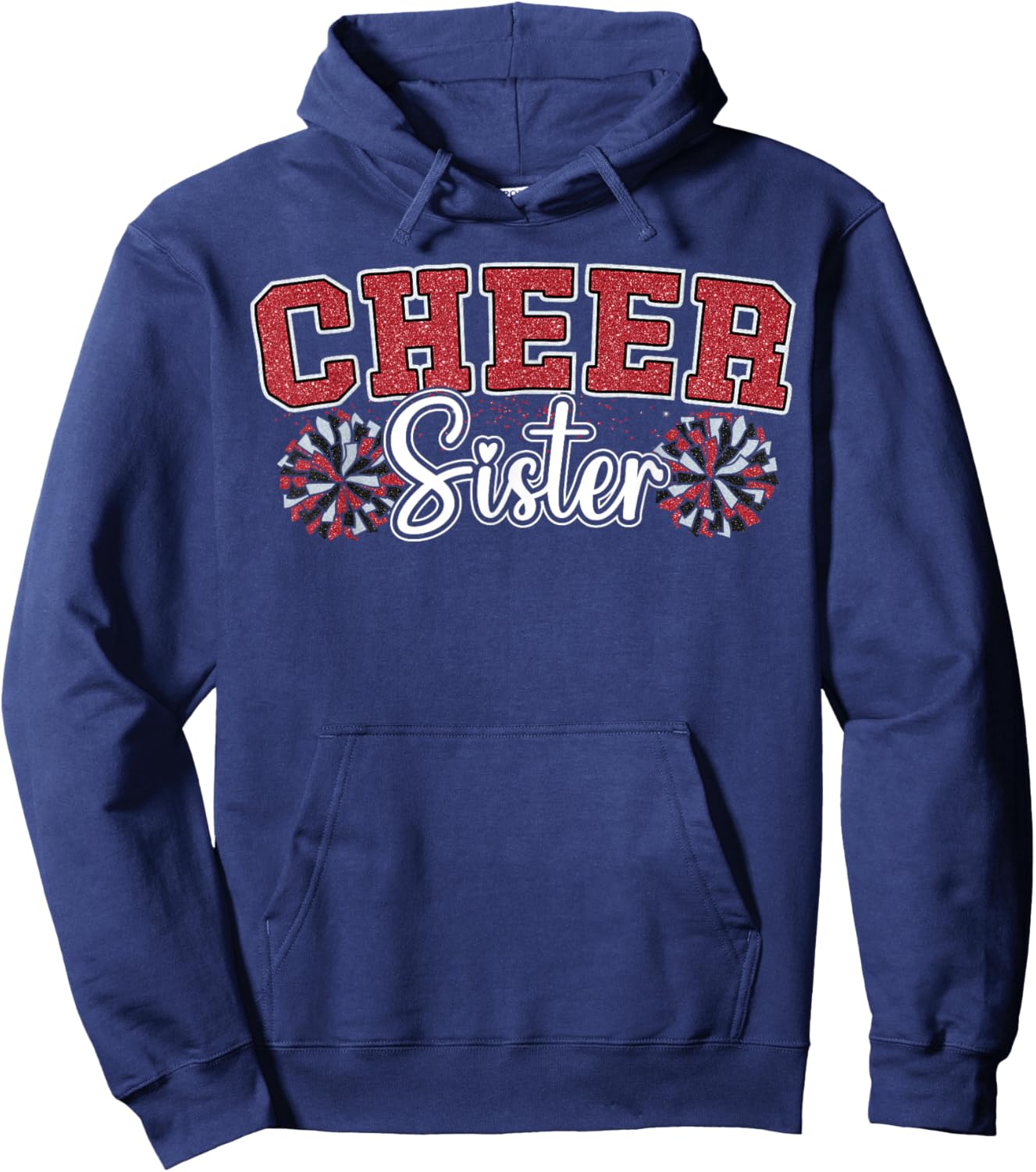 Cheer Sister My Favorite Cheerleader Calls Me Sisters Red Hoodie - Hoodie | Navy
