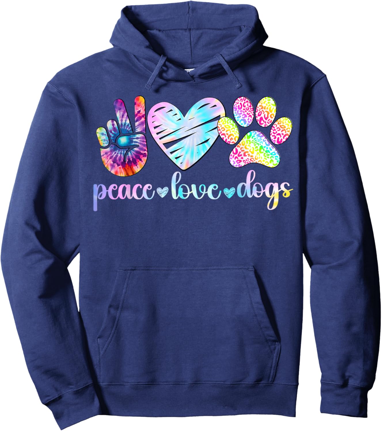 Peace Love Dogs Tie Dye Dog Lover Rescue Puppy Hoodie - Hoodie | Navy