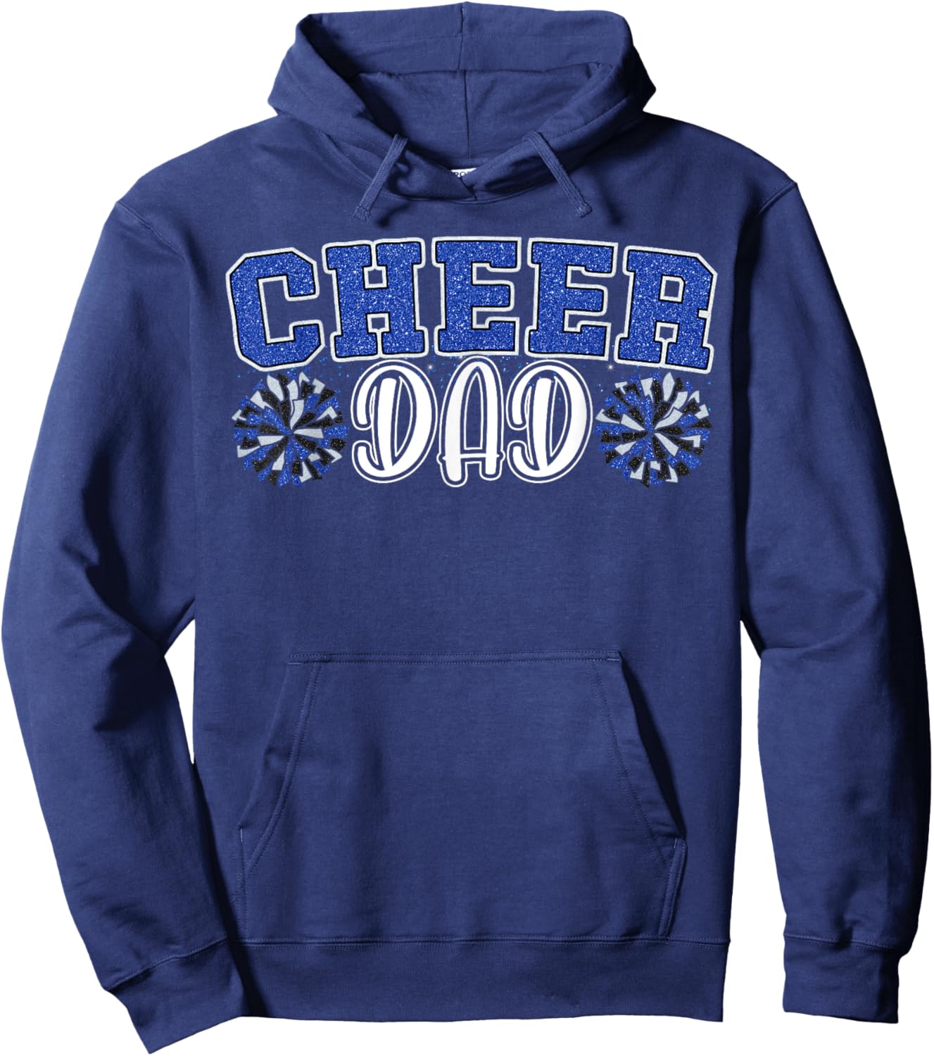 Proud Cheer Dad My Favorite Cheerleader Calls Me Dad Blue Hoodie - Hoodie | Navy