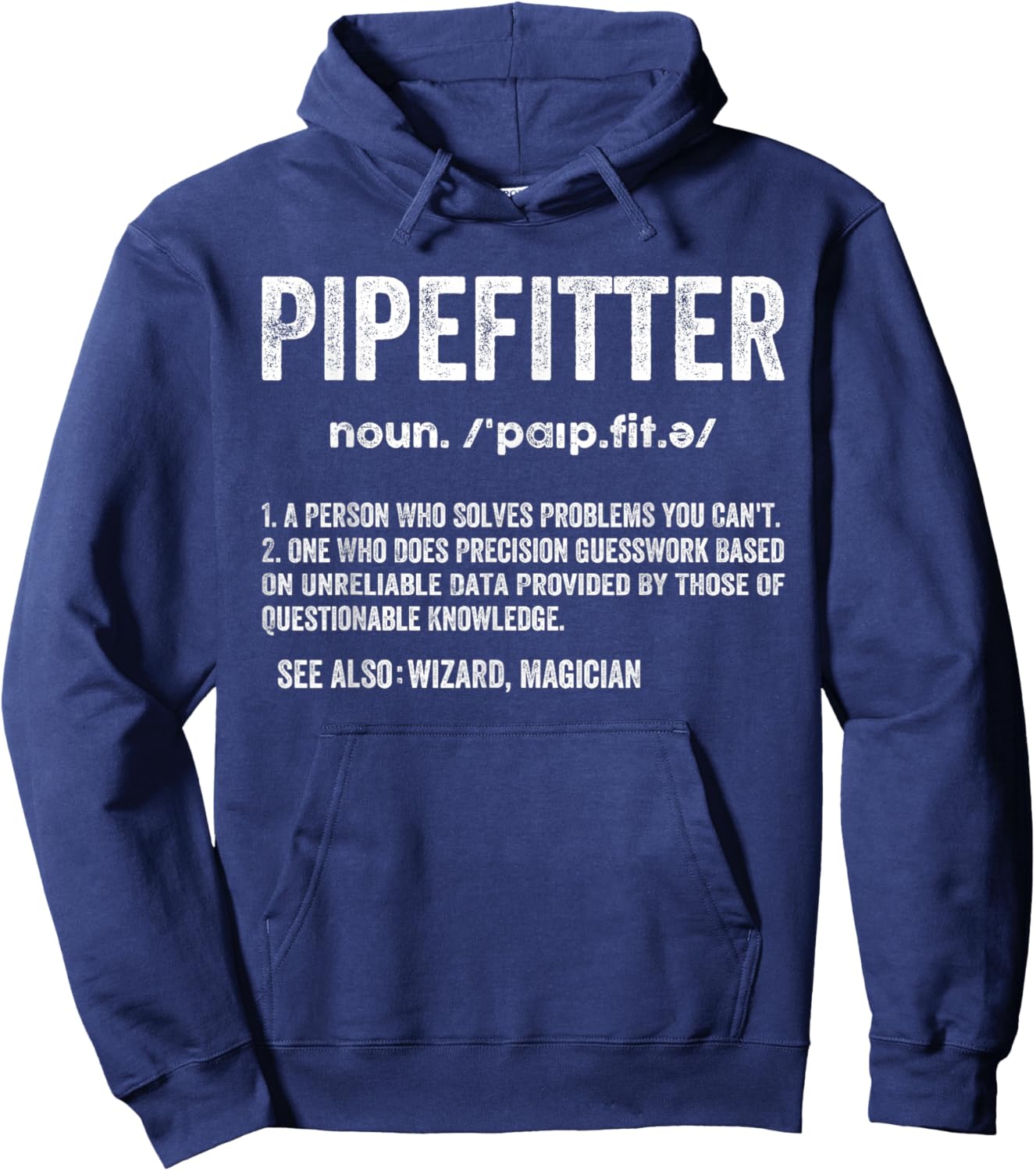 Pipefitter Definition Plumber Steamfitter Tradesman Piping Hoodie - Hoodie | Navy