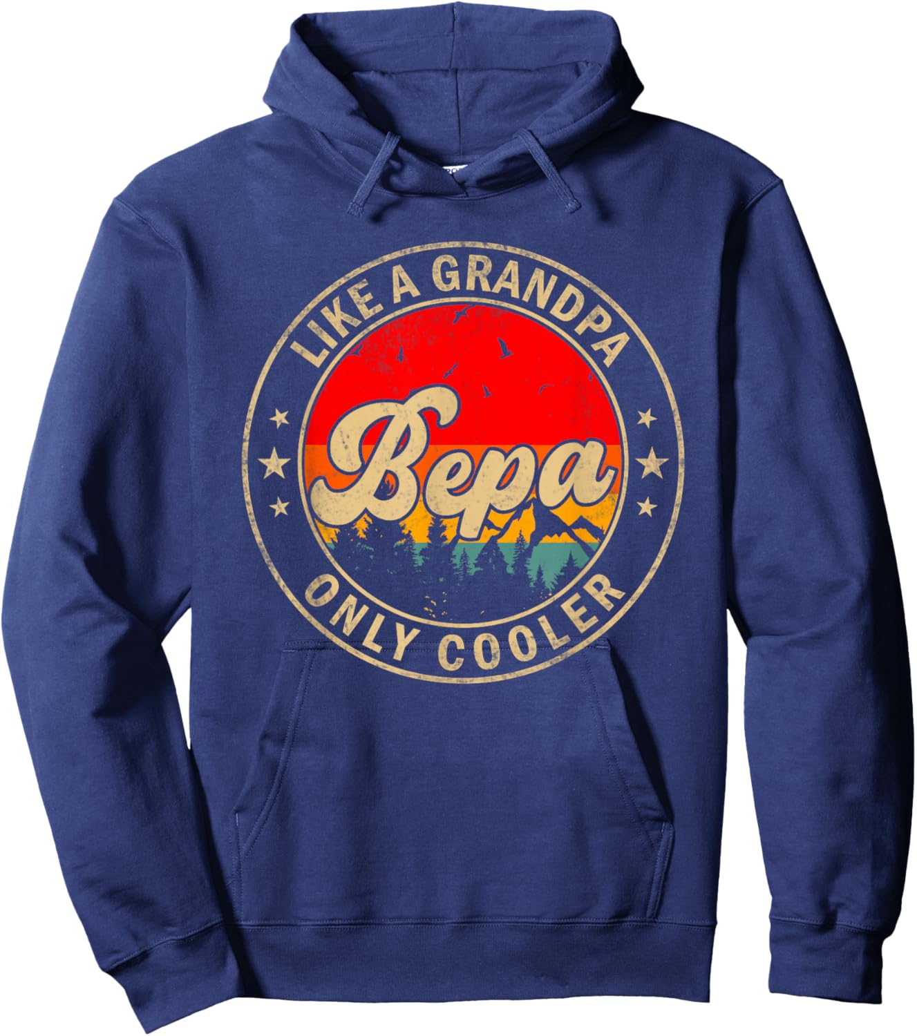 Bepa Like A Grandpa Only Cooler Funny Papa Grandpa Hoodie - Hoodie | Navy