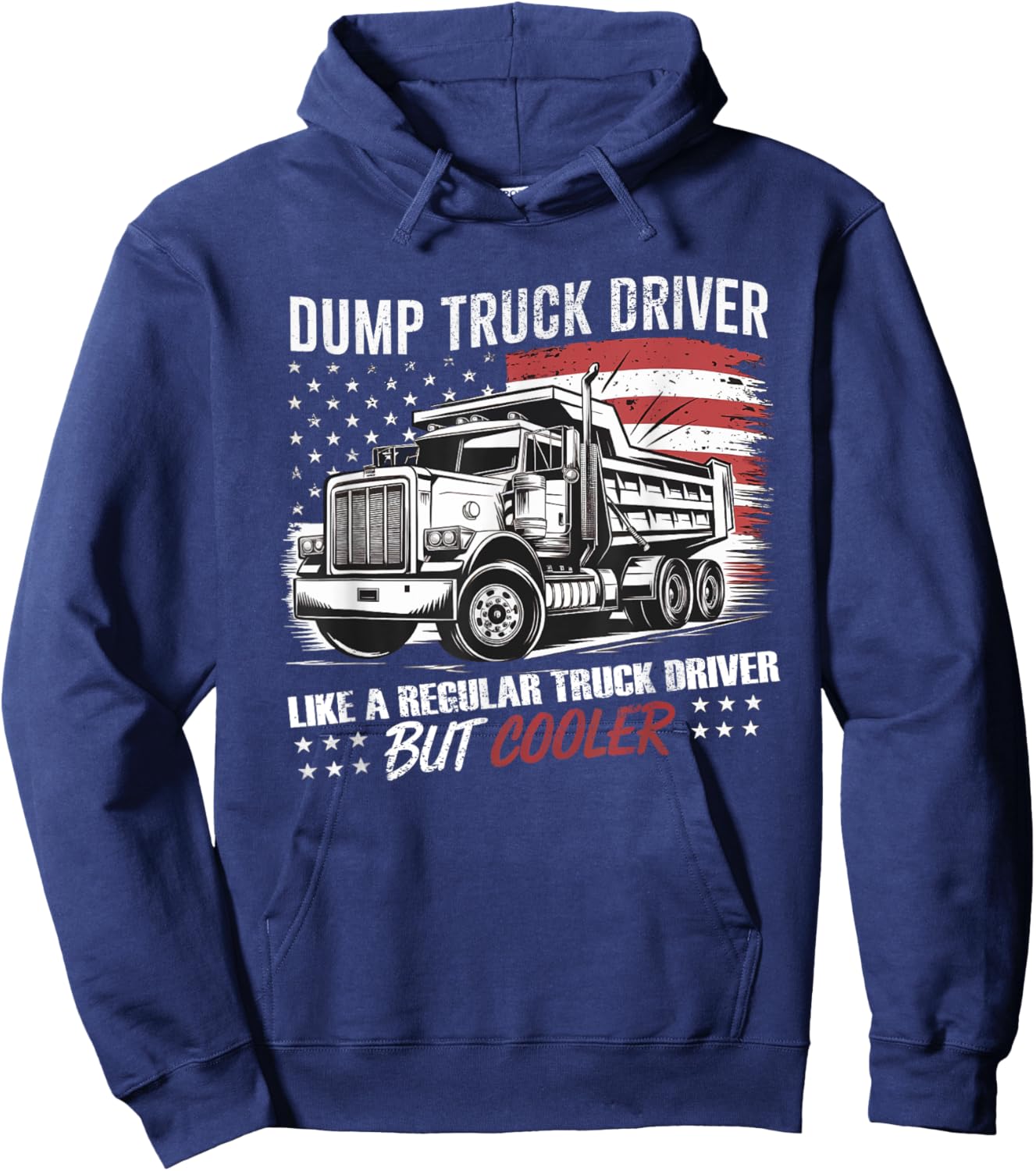 Truck Driver Construction Site US Flag Dump Truck Hoodie - Hoodie | Navy