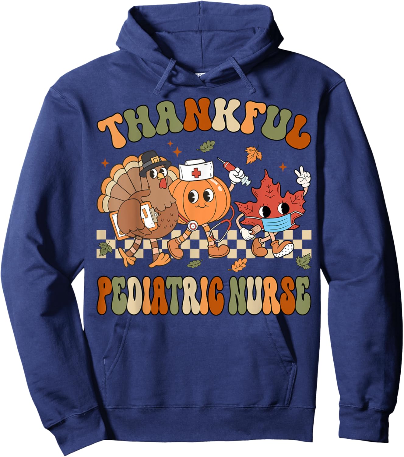 Thankful Pediatric Nurse Thanksgiving Peds Fall Women Hoodie - Hoodie | Navy