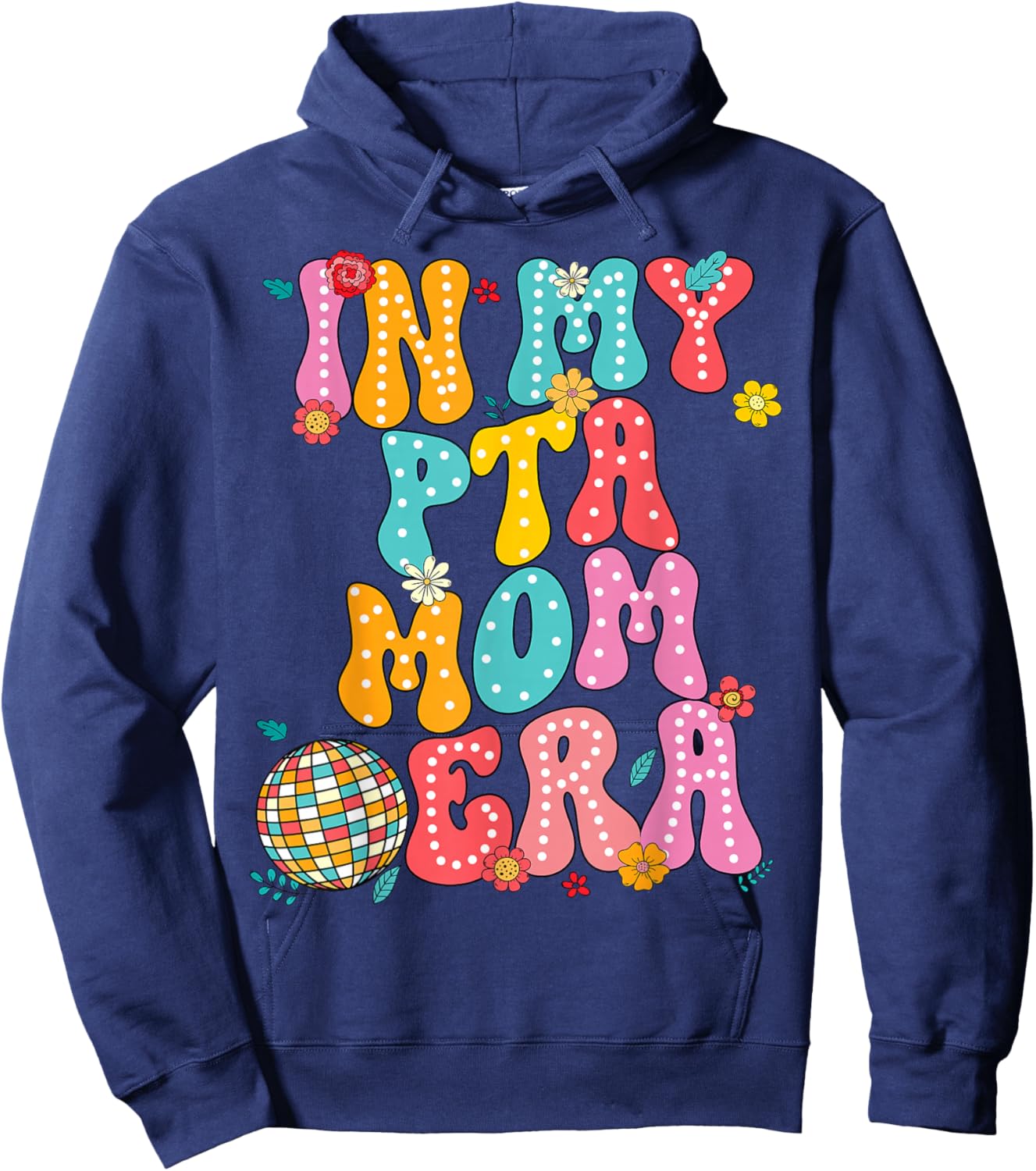 In My PTA Mom Era Parent Organization Team Teacher Retro Hoodie - Hoodie | Navy