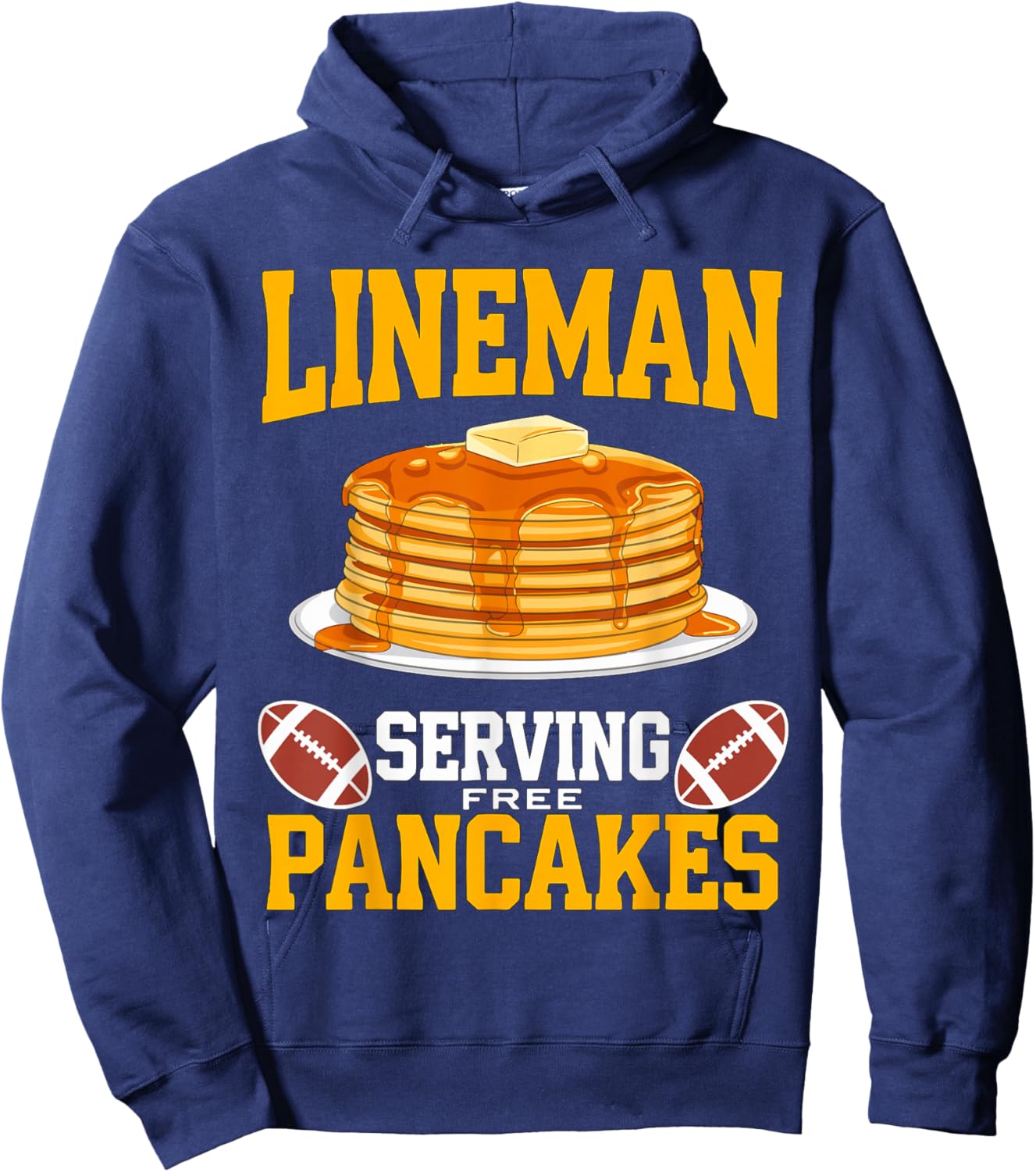 Lineman Serving free Pancakes American Football Hoodie - Hoodie | Navy