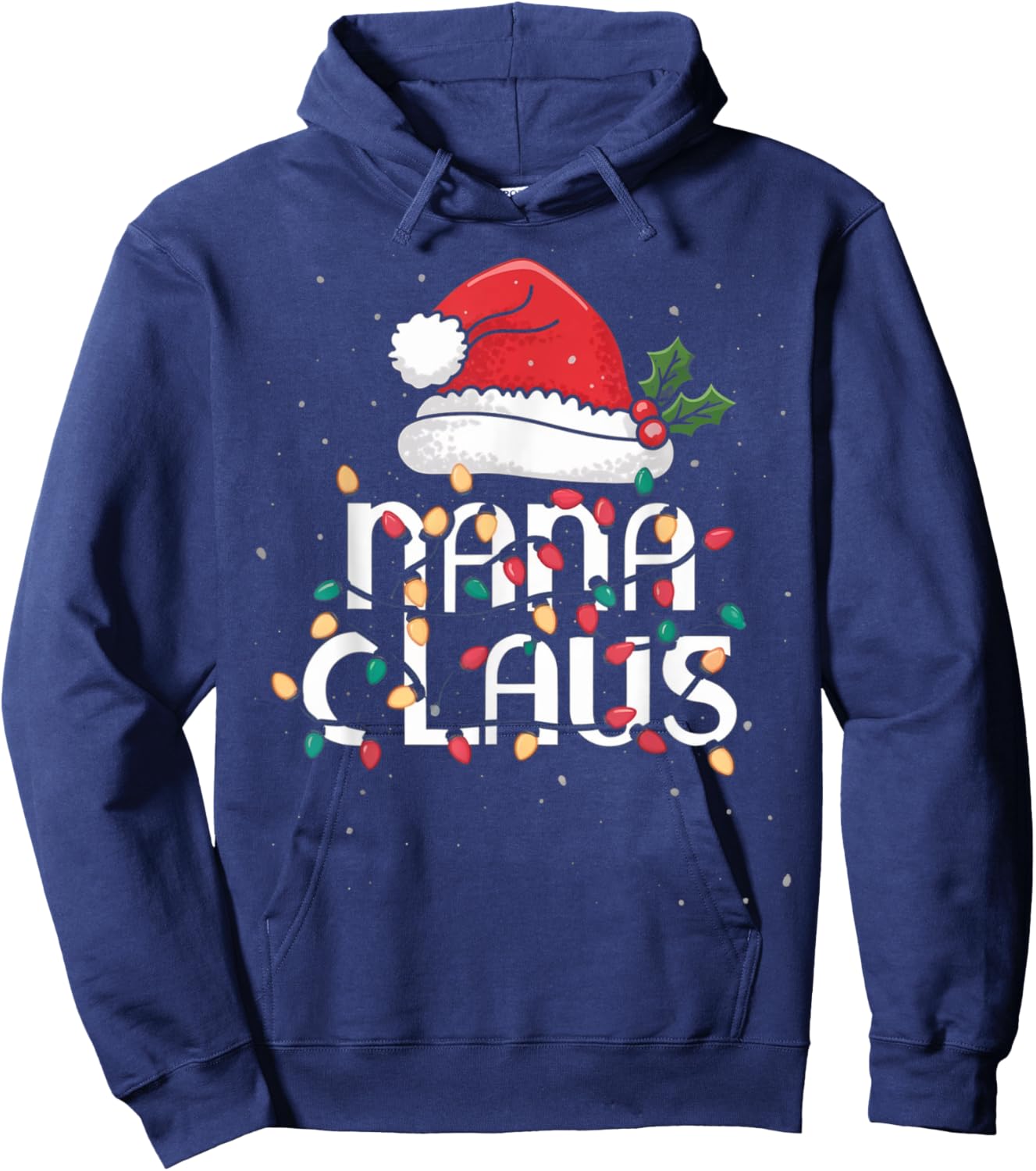 Nana Claus Christmas Lights Pajama Family Matching Gifts Hoodie - Hoodie | Navy