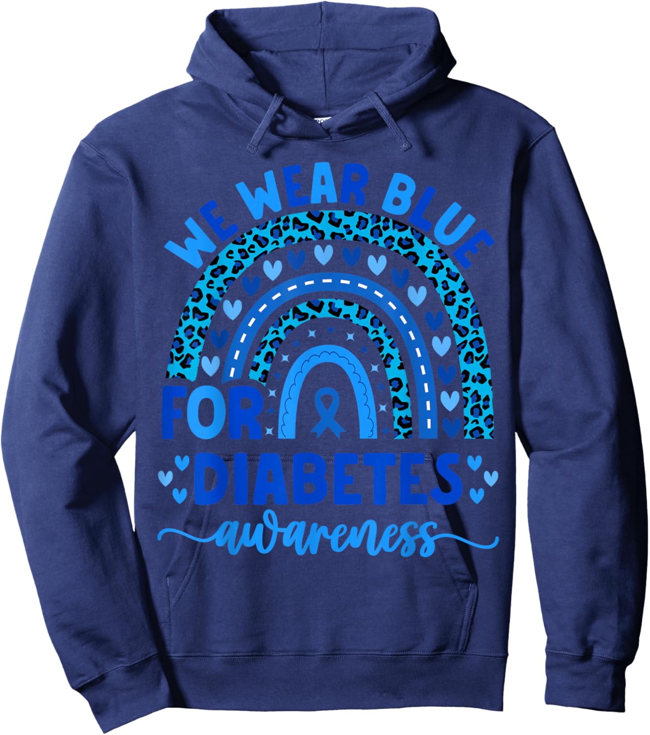 We Wear Blue For Diabetes Awareness Men Women Kids diabetic Hoodie - Hoodie | Navy