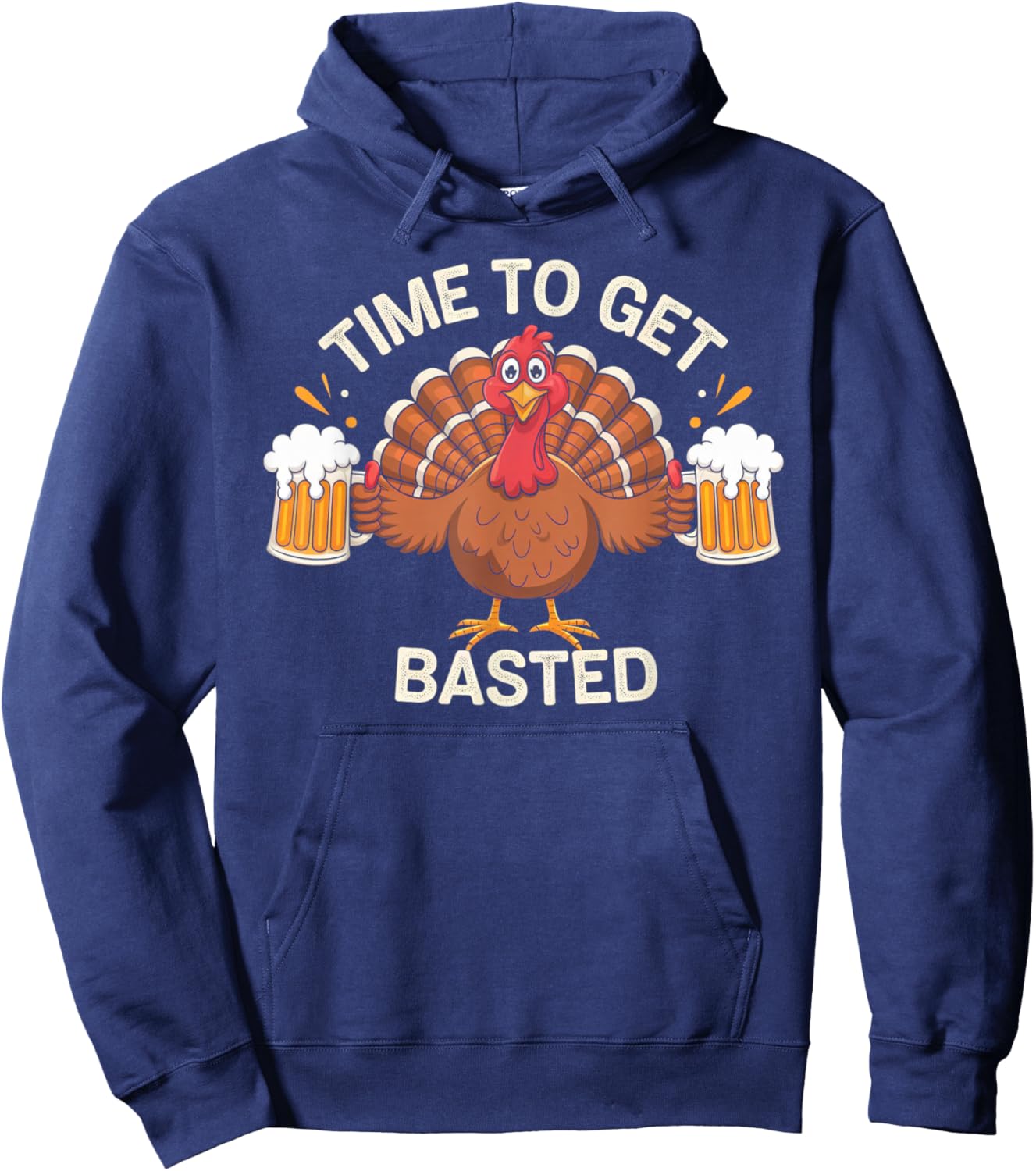 Time To Get Basted Funny Thanksgiving Turkey Gifts Men Hoodie - Hoodie | Navy